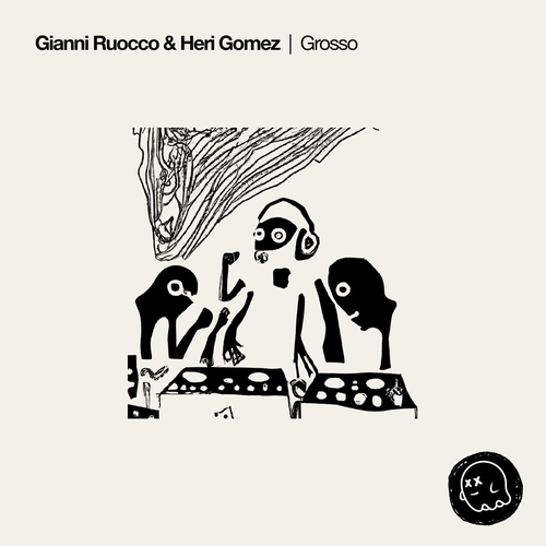 Gianni Ruocco & Heri Gomez - Grosso [SR094]